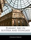 Peasant art in Austria and Hungary