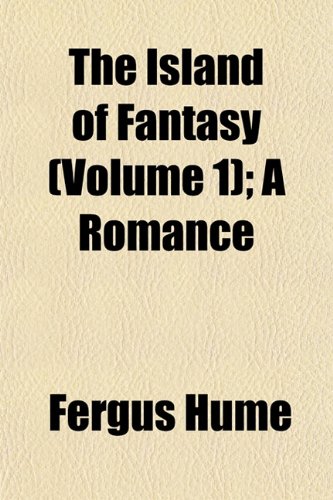 The Island of Fantasy (Volume 1)