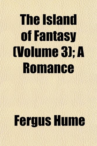 The Island of Fantasy (Volume 3)