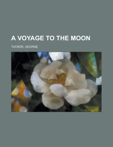 A Voyage to the Moon