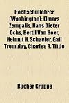 Hochschullehrer (Washington): Elmars Zemgalis, Hans Dieter Ochs, Bertil Van Boer, Helmut H. Schaefer, Gail Tremblay, Charles R. Tittle