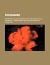 Roumanie: Op Ration Villages Roumains, Tymologie Du Nom Roumanie , Tremblement de Terre de Vrancea, Cighid, .Ro