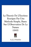 La Theorie De Lescrime Enseigne Par Une Methode Simple Basee Sur Lobservation De La Nature 1845