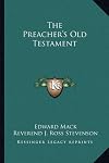 The preacher's Old Testament,