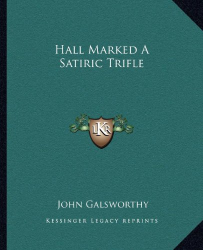 Hall Marked A Satiric Trifle cover