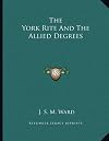 The York Rite and the Allied Degrees