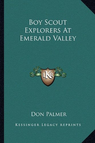 Boy Scout Explorers At Emerald Valley book cover
