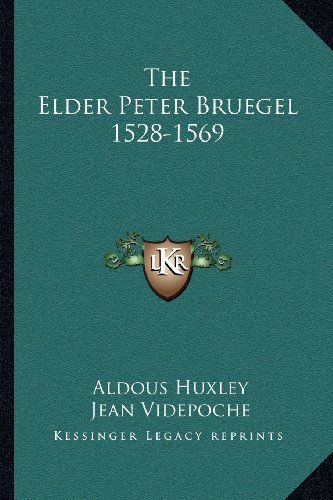 The Elder Peter Bruegel 1528-1569 book cover