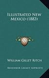 Illustrated New Mexico (1883)