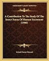 A Contribution To The Study Of The Insect Fauna Of Human Excrement (1900)