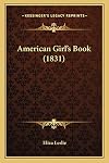 American Girl's Book (1831)