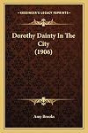Dorothy Dainty In the City
