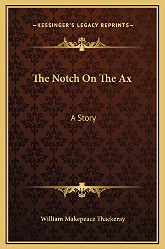 The Notch On The Ax cover
