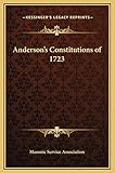 Andersons Constitutions Of 1723