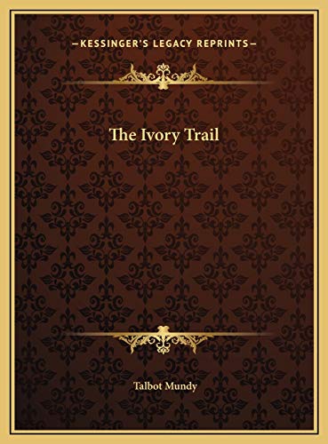 The Ivory Trail / Trek East cover