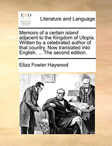 Memoirs of a Certain Island Adjacent to the Kingdom of Utopia