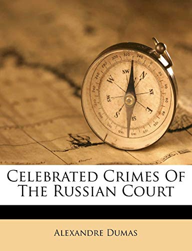 Celebrated Crimes of the Russian Court cover