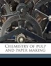Chemistry of pulp and paper making