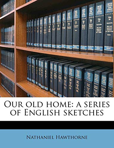 Our Old Home book cover