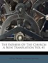 The Fathers Of The Church A New Translation Vol 41