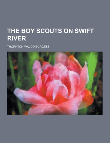 The Boy Scouts on Swift River cover
