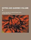 Notes and Queries; Chiefly Relating to Interior Pennsylvania Volume 3