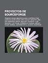Proyectos de Sourceforge: FreeDOS, Emule, Biblioteca Ming, Compiere, Free Lossless Audio Codec, Ares Galaxy, Inkscape, Wiki-Site, Mediawiki