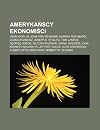 Ameryka Scy Ekonomi CI: John Nash Jr, John Von Neumann, Murray Rothbard, Leonid Hurwicz, Joseph E. Stiglitz, Tom Lantos, George Soros, Milton