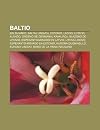Baltio: Balta Maro, Baltaj Lingvoj, Estonio, Latvio, Litovio, Alando, Ordeno de Germanaj Kavaliroj, Blazono de Litovio, Esperanto-Movado En Latvio, ... En Estonio, Kurona Duoninsulo, Kurona Lingvo