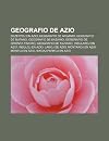 Geografio de Azio: Dezertoj En Azio, Geografio de Afganio, Geografio de Butano, Geografio de Kaza IO, Geografio de Orienta Timoro, Geografio de ... de Azio, Montaroj En Azio, Montoj En Azio