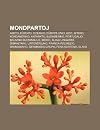 Mondpartoj: Arkto, E Ropo, Oceanio, E Ropa Unio, Azio, Afriko, Nordameriko, Antarkto, Sudameriko, Portugalio, Balkana Duoninsulo, Iberio, Slava ... Skandinavio, Ermanida Grupo, Fera Kurteno
