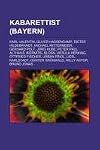 Kabarettist (Bayern): Karl Valentin, Oliver Hassencamp, Dieter Hildebrandt, Michael Mittermeier, Gerhard Polt, J RG Hube, Peter Paul Althaus: Karl ... Liesl Karlstadt, Günter Grünwald, Willy Astor