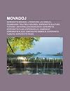 Movadoj: Esperanto-Movado, Literaturo La Skoloj, Pacmovado, Politikaj Movadoj, Esperanto-Kulturo, Turismo, Universala Kongreso de Esperanto, ... Esperanto-Simbolo, Esperanto-Humuro