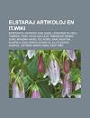 Elstaraj Artikoloj En It.Wiki: Esperanto, Vikipedio, Karl Marx, Leonardo Da Vinci, Taoismo, Tero, Italio, Galilejo, Tomaso de Akvino, Suno, Miyazaki ... Alfabeto, Julio Cezaro, Shakira, Jupitero