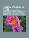 Elstaraj Artikoloj En AR.Wiki: Filozofio, Germanio, Islamo, Budhismo, Gnu, Kristanismo, Egiptujo, Linukso, Japanio, Jesuo Kristo, Sociologio, Grekio, ... Dua Mondmilito, Sunsistemo, Demokratio