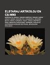 Elstaraj Artikoloj En CS.Wiki: Esperanto, Israelo, Bizanca Imperio, Venuso, Sveda Lingvo, Marso, Krucmilitoj, E Kariotoj, Saturno, Malto, Arkioj, ... Ako, Merkuro, Komunismo, Arkimedo, Sarajevo