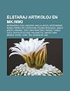Elstaraj Artikoloj En Mk.Wiki: Matematiko, Ina Lingvaro, Angla Lingvo, Kristanismo, Nobel-Premio Pri Literaturo, Helena Mitologio, Jesuo Kristo, ... Mitologio, Krucmilitoj, Aidoso, San-Marino