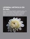 Legindaj Artikoloj En Zh.Wiki: Svedio, Geografio, Matematiko, Germanio, E Ro, Le O, Taoismo, Java, Atomo, Israelo, Japanio, Anarkiismo, a Stralio, ... Opero, Aristotelo, Prago, Korano, Oro, Romo
