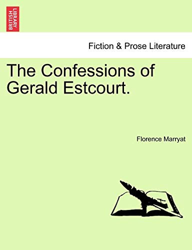 The Confessions Of Gerald Estcourt book cover