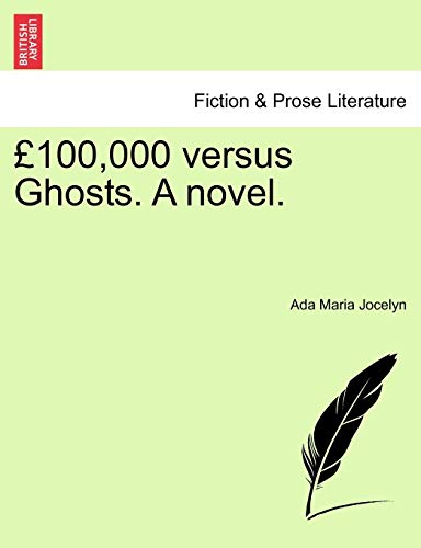 £100,000 Versus Ghosts