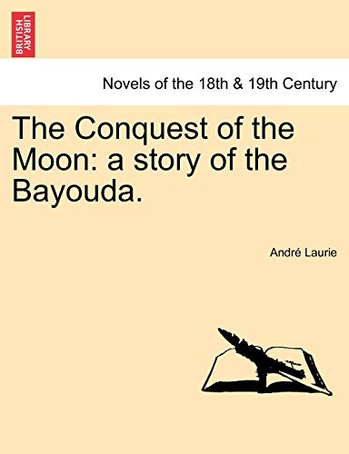 The Conquest of the Moon