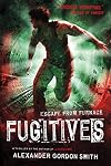 Fugitives