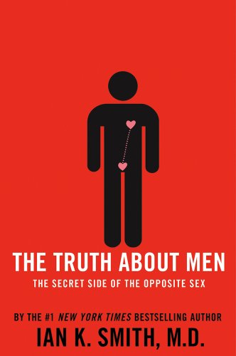The Truth About Men: The Secret Side of the Opposite Sex book cover