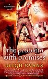 The Problem with Promises: A Mystwalker Novel