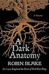 A Dark Anatomy: A Mystery (Cragg & Fidelis Mysteries)