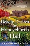 Deadly Desires at Honeychurch Hall