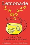 Lemonade: and Other Poems Squeezed from a Single Word
