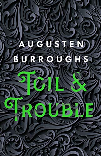 Toil &amp; Trouble book cover