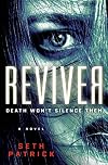 Reviver: A Novel