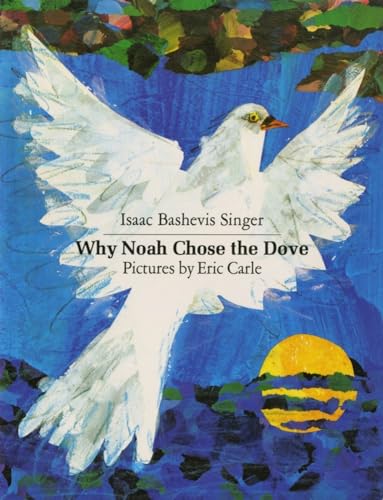 Why Noah Chose the Dove book cover